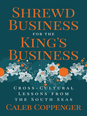 cover image of Shrewd Business for the King's Business